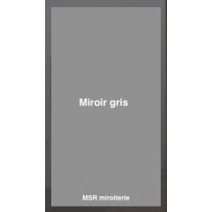 Miroir gris